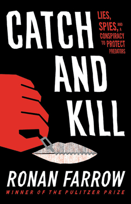 Cover of Catch and Kill by Ronan Farrow.