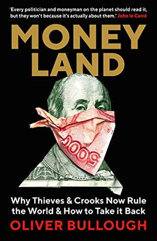 Cover of Money Land by Oliver Bullough.
