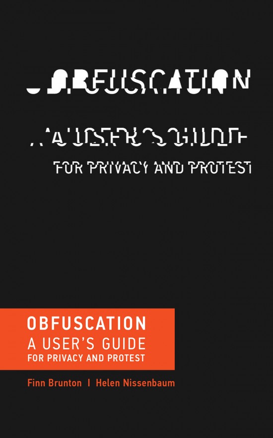 Obfuscation: A User's Guide for Privacy and Protest.