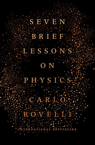 Seven Brief Lessons on Physics.