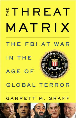 Cover of The Threat Matrix by Garrett M. Graff.